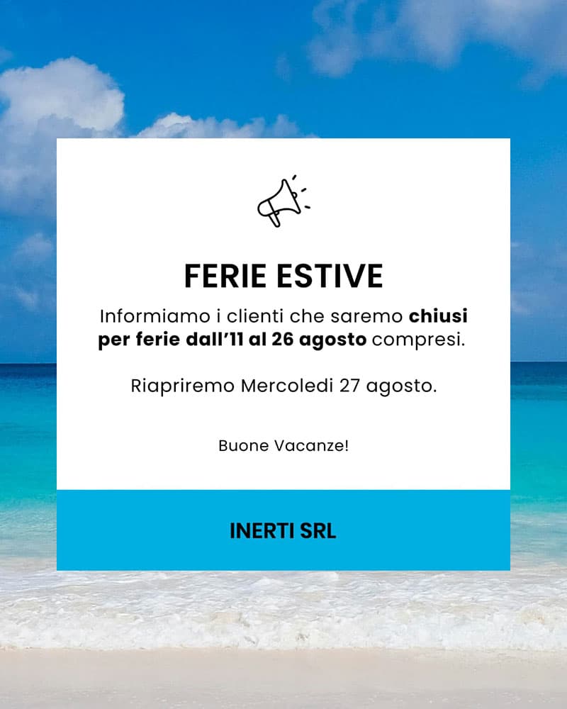 Popup chiusura estiva 2025 - Informiamo i clienti che saremo chiusi per ferie dall'11 al 26 agosto compresi. Riapriremo mercoledì 27 Agosto. Buone Vacanze!
